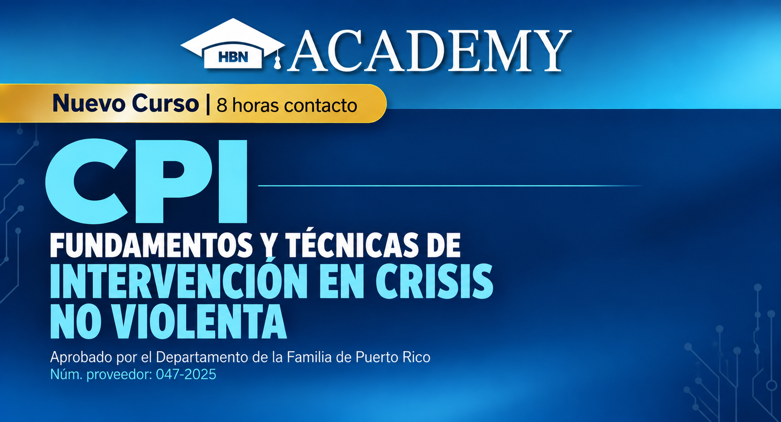 CPI – Fundamentos y Técnicas de Intervención en Crisis No Violenta (Presencial) (8hr)
